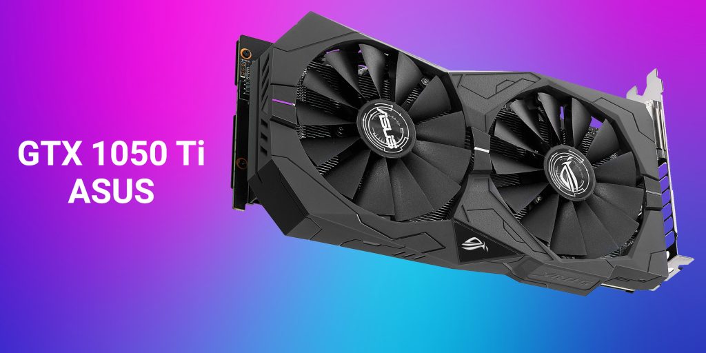 کارت گرافیک GTX 1050 Ti
